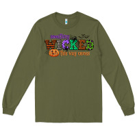 Army Green something wicked this way comes Long Sleeve Tee - CowGirlArtShop