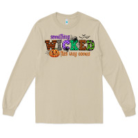 Mushroom something wicked this way comes Long Sleeve Tee - CowGirlArtShop