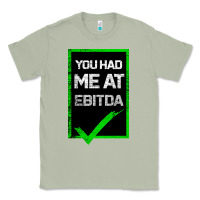 Matcha You Had Me At Ebitda Classic Tee - Bettercallsaul