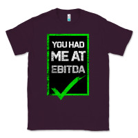 Plum You Had Me At Ebitda Classic Tee - Bettercallsaul