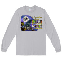 Moon Dust something wicked this way comes Long Sleeve Tee - CowGirlArtShop
