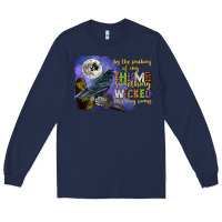 Navy something wicked this way comes Long Sleeve Tee - CowGirlArtShop