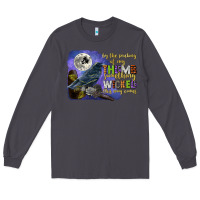 Smoke something wicked this way comes Long Sleeve Tee - CowGirlArtShop