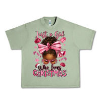 Oil Green just a girl who loves pink christmas afro messy bu Urban Heavy Tee - texasbilliewilder