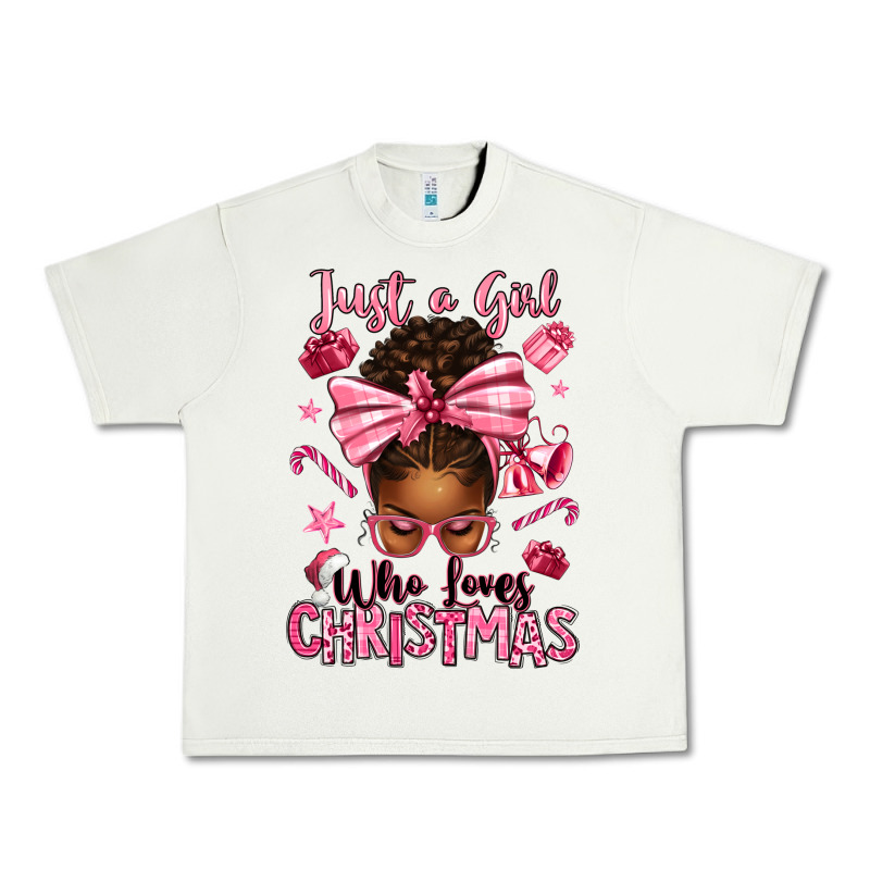 Just A Girl Who Loves Pink Christmas Afro Messy Bu Urban Heavy Tee by texasbilliewilder | Teevron