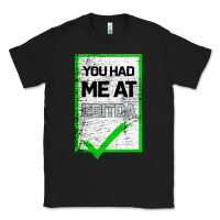Black You Had Me At Ebitda Classic Tee - Bettercallsaul