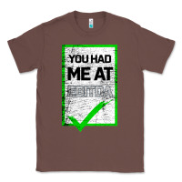 Chestnut You Had Me At Ebitda Classic Tee - Bettercallsaul