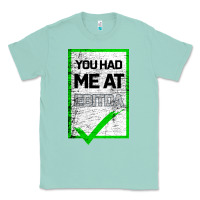 Seafoam You Had Me At Ebitda Classic Tee - Bettercallsaul