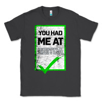 Smoke You Had Me At Ebitda Classic Tee - Bettercallsaul