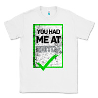 White You Had Me At Ebitda Classic Tee - Bettercallsaul