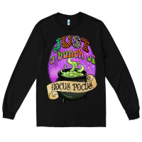 Black just a bunch of hocus pocus Long Sleeve Tee - CowGirlArtShop