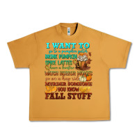 Peanut Butter I want to Fall stuff Urban Heavy Tee - NancyCooperArtShop