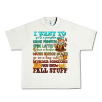 Pistachio I want to Fall stuff Urban Heavy Tee - NancyCooperArtShop