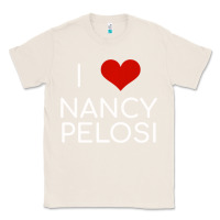 Natural Limited Edition I Love Nancy Pelosi Heart Madam Speaker Democratic Pol Classic Tee - lanVoArt