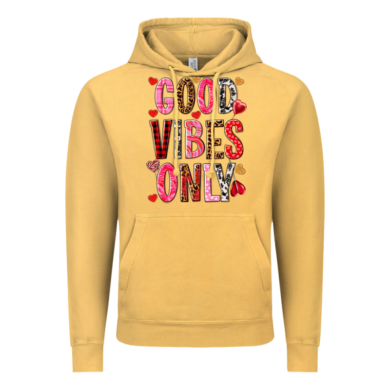 Good Vibes Only Valentine's Day Vintage Hoodie by HowdyJamesFarm | Teevron
