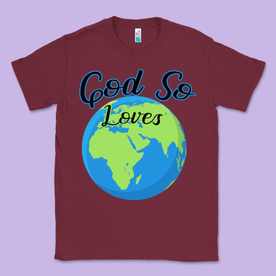 God So Loves Classic Tee Designed By Bettercallsaul