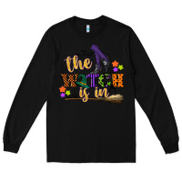 Black the witch is in Long Sleeve Tee - CowGirlArtShop