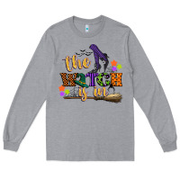 Heather Grey the witch is in Long Sleeve Tee - CowGirlArtShop