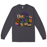 Smoke the witch is in Long Sleeve Tee - CowGirlArtShop