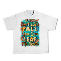 Lunar Rock If you don't like Fall you can leaf me alone Urban Heavy Tee - NancyCooperArtShop