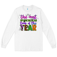 White the most spooktacular time of the year Long Sleeve Tee - CowGirlArtShop