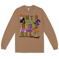 Toasted Coconut this witch can be bribed with chocolate Long Sleeve Tee - CowGirlArtShop