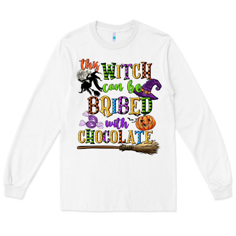 This Witch Can Be Bribed With Chocolate Long Sleeve Tee by CowGirlArtShop | Teevron