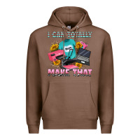 Chestnut i can totally make that Premium Hoodie - RanaPortraitStore