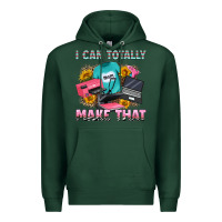 Sports Green i can totally make that Premium Hoodie - RanaPortraitStore