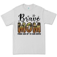 Dove Grey brave mom from son up to son down Premium Tee - LillyAllenDesigns