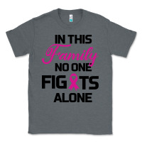Charcoal Heather In This Family No One Fights Alone Classic Tee - Bettercallsaul