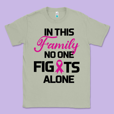 In This Family No One Fights Alone Classic Tee Designed By Bettercallsaul