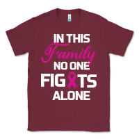 In This Family No One Fights Alone Cancer Survivor Classic Tee | Teevron