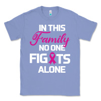 Colony Blue In This Family No One Fights Alone Cancer Survivor Classic Tee - Bettercallsaul