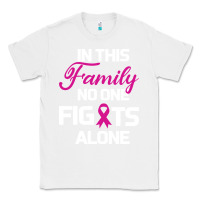 White In This Family No One Fights Alone Cancer Survivor Classic Tee - Bettercallsaul