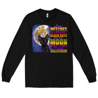 Black when witches go riding Long Sleeve Tee - CowGirlArtShop