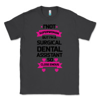 Smoke Surgical Dental Assistant Classic Tee - Bettercallsaul