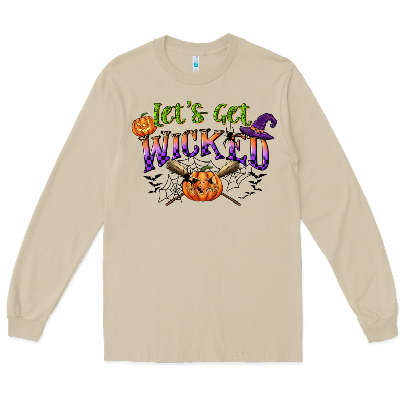 Lets Get Wicked Long Sleeve Tee by CowGirlArtShop | Teevron