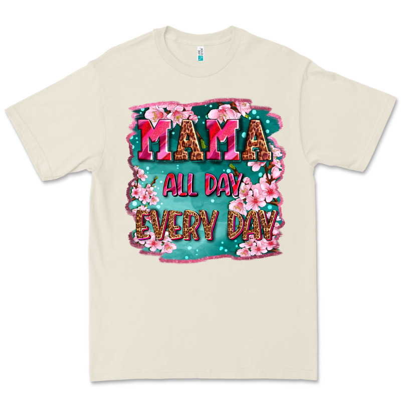 Mama All Day Everyday Premium Tee by LillyAllenDesigns | Teevron