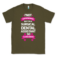 Army Green Surgical Dental Assistant Classic Tee - Bettercallsaul