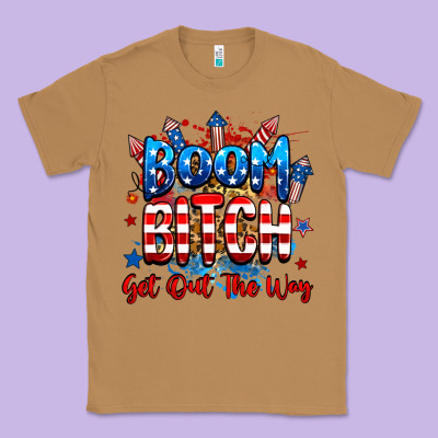 Boom Bitch Get Out The Way Classic Tee Designed By Ranaportraitstore