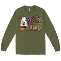 Army Green witch better have my candy Long Sleeve Tee - CowGirlArtShop