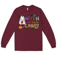 Burgundy witch better have my candy Long Sleeve Tee - CowGirlArtShop