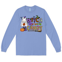 Colony Blue witch better have my candy Long Sleeve Tee - CowGirlArtShop
