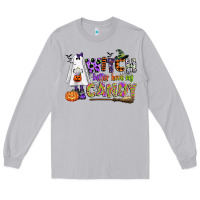 Moon Dust witch better have my candy Long Sleeve Tee - CowGirlArtShop