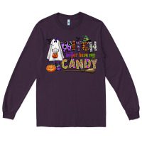Plum witch better have my candy Long Sleeve Tee - CowGirlArtShop
