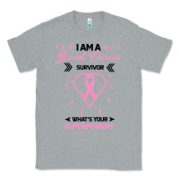 Heather Grey I am a Breast Cancer Survivor What is Your Superpower Classic Tee - Bettercallsaul