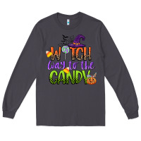 Smoke witch way to the candy Long Sleeve Tee - CowGirlArtShop