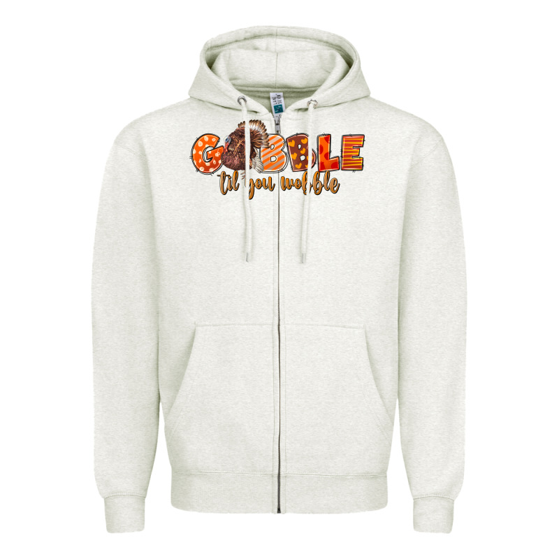 Fall Gobble Gobble Til You Wobble Zipper Hoodie by LillyAllenDesigns | Teevron