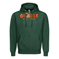 Sports Green Fall Gobble Gobble Til You Wobble Zipper Hoodie - LillyAllenDesigns